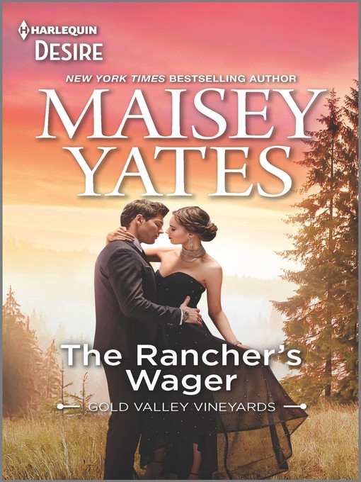 Title details for The Rancher's Wager by Maisey Yates - Wait list